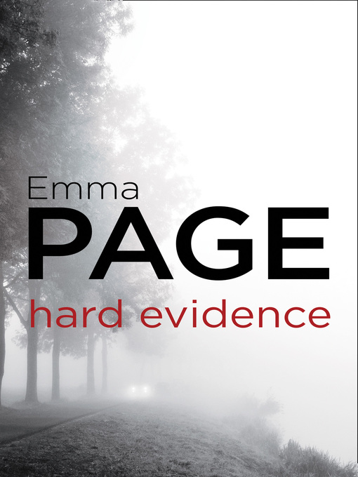 Title details for Hard Evidence by Emma Page - Available